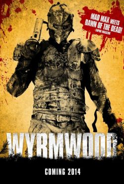 Wyrmwood: Droga do żywych trupów / Wyrmwood: Road of the Dead