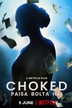 Choked: Money Talks