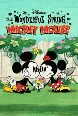 Cudowna Wiosna Myszki Miki / The Wonderful Spring of Mickey Mouse