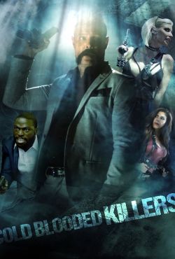 Cold Blooded Killers / Killer Rose