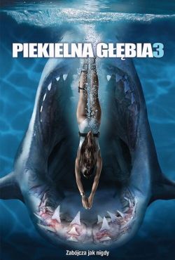 Piekielna głębia 3