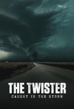 Tornado: Miasto w pułapce / The Twister: Caught in the Storm