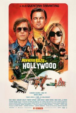 Pewnego razu... w Hollywood / Once Upon a Time ... in Hollywood