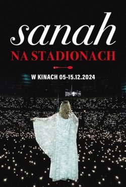 Sanah NA STADIONACH