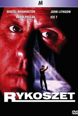 Rykoszet / Ricochet