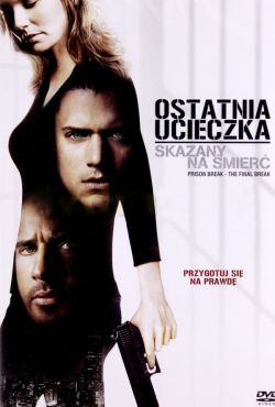 Skazany na śmierć: Ostatnia ucieczka