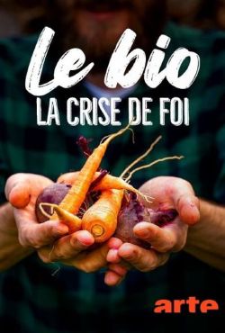 Ciemna strona ekorolnictwa / Bio la Crise de Foi