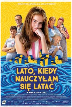 Lato, kiedy nauczyłam się latać / How I Learned to Fly / Leto kada sam naučila da letim