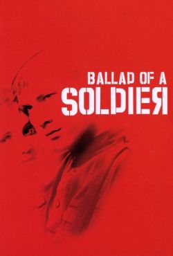 Ballada o żołnierzu / Ballad of a Soldier / Ballada o soldate