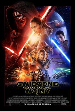 Gwiezdne wojny: Przebudzenie Mocy / Star Wars: Episode VII - The Force Awakens