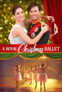 Królewski świąteczny balet / A Royal Christmas Ballet