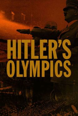 Igrzyska Hitlera / Hitler's Olympics