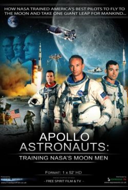 Apollo Astronauts: Training NASA's Moon Men