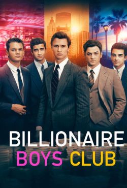 Klub miliarderów / Billionaire Boys Club