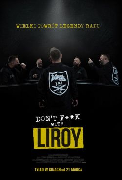 Don't F..k with Liroy