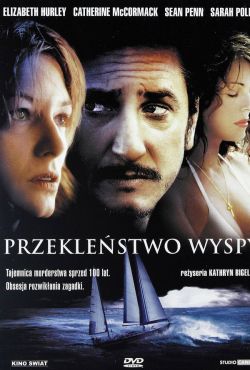 Przekleństwo wyspy / The Weight of Water