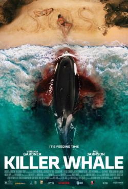 Zabójcza orka / Killer Whale