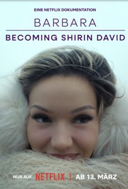 Barbara: Jak stałam się Shirin David / Barbara - Becoming Shirin David