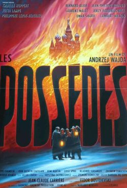 Biesy / Les possédés