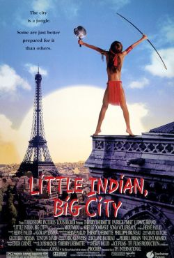 Indianin w Paryżu / Un Indien dans la ville / Little Indian, Big City