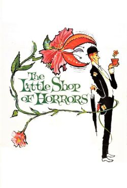 Sklepik z horrorami / The Little Shop of Horrors