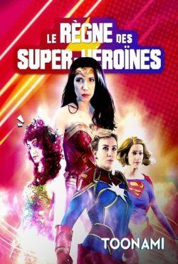 Rządy superbohaterek / Reign of the Superwomen
