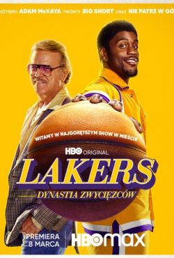 LAKERS: DYNASTIA ZWYCIĘZCÓW / Winning Time: The Rise of the Lakers Dynasty