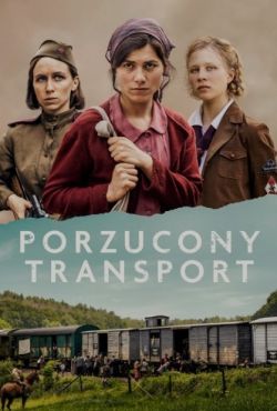 Porzucony transport / Lost Transport