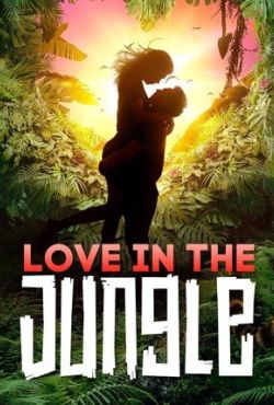 Miłość w dżungli / Love in the Jungle