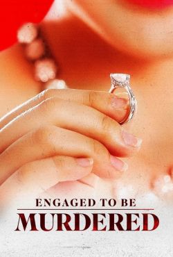 Engaged to be Murdered