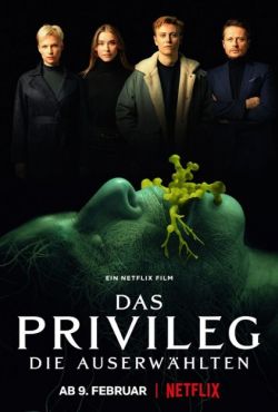 Przywilej / Das Privileg - Die Auserwählten