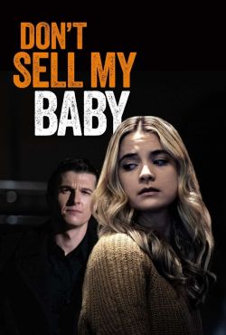 Don't Sell My Baby