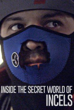 Mroczny świat inceli / Inside the Secret World of Incels