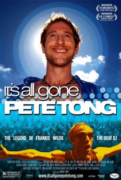 Pete Tong: Historia głuchego didżeja / It's All Gone Pete Tong
