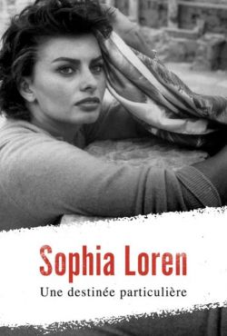 Sophia Loren. Portret gwiazdy / Sophia Loren, une destinée particuliere