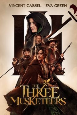 Trzej Muszkieterowie: D’Artagnan / The Three Musketeers: D'Artagnan
