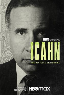 Carl Icahn: Niespokojny miliarder / Icahn: The Restless Billionaire