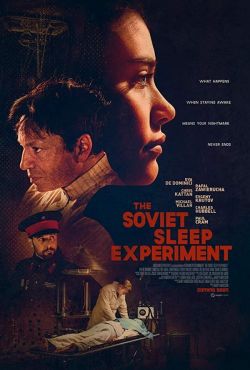 Piekielny eksperyment / The Soviet Sleep Experiment