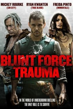 Krwawa gra / Blunt Force Trauma
