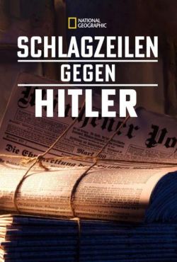 Wojna Hitlera z prasą / Hitler's Battle Against the Press