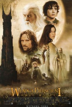 Władca Pierścieni: Dwie wieże / The Lord of the Rings: The Two Towers