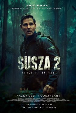 Susza 2: Force of Nature / Force of Nature: The Dry 2