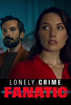 Lonely Crime Fanatic