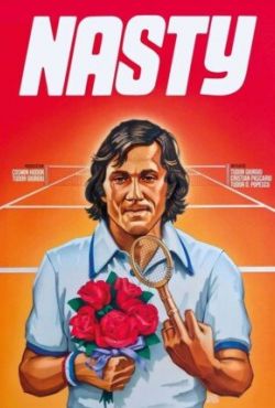 Nasty: Więcej niż tenis / Nasty - More Than Just Tennis