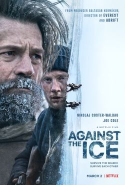 Walka z lodem / Against the Ice