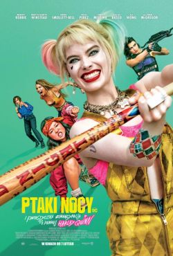 Ptaki Nocy i fantastyczna emancypacja pewnej Harley Quinn / Birds of Prey And the Fantabulous Emancipation of One Harley Quinn