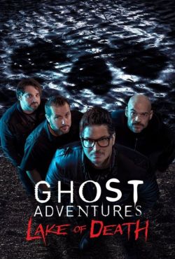 Łowcy duchów: Jezioro śmierci / Ghost Adventures: Lake of Death