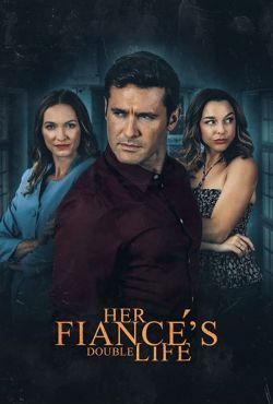 Falling for a Killer / Her Fiance’s Double Life