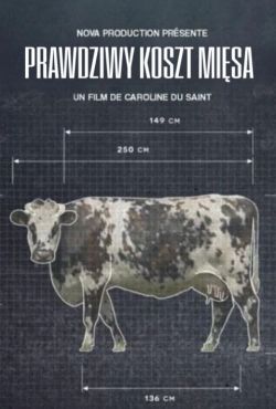 Prawdziwy koszt mięsa / L'usine des animaux / The Cost of Meat