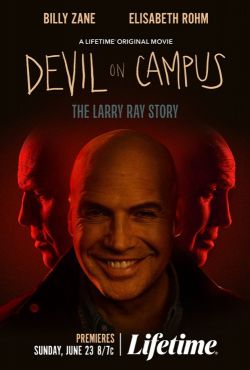 Devil on Campus: The Larry Ray Story